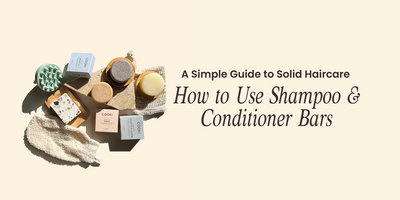 How to Use Shampoo & Conditioner Bars